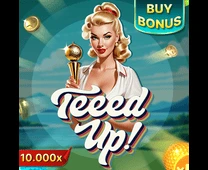TEEED UP!