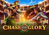 Chase for Glory